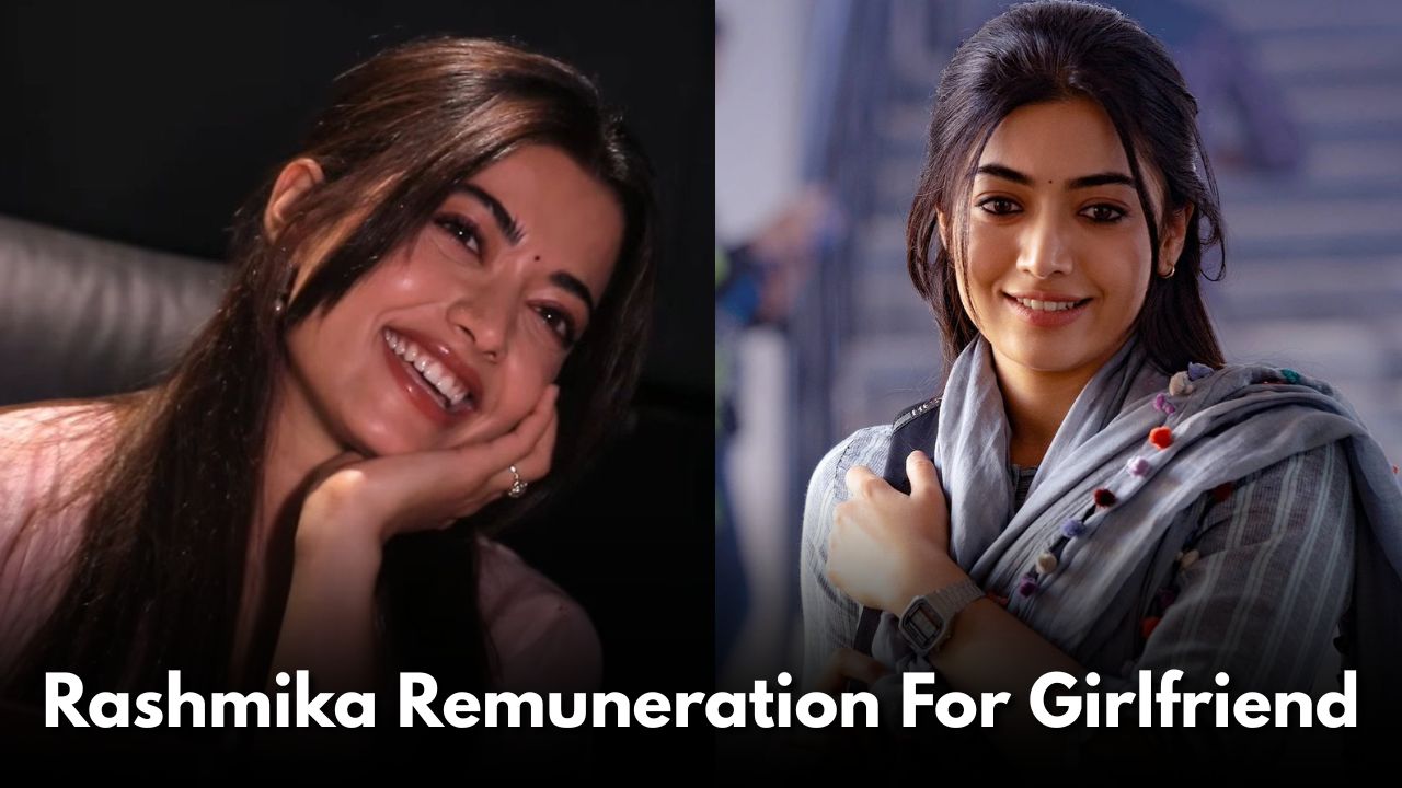 Rashmika to Take Remuneration Only After Girlfriend’s Release Rashmika to Take Remuneration Only After Girlfriend’s Release
