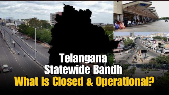 Telangana Statewide Bandh: What Will Remain Closed Tomorrow?