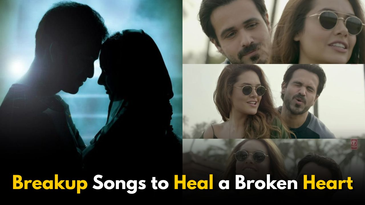 Top Indian Breakup Songs to Heal a Broken Heart