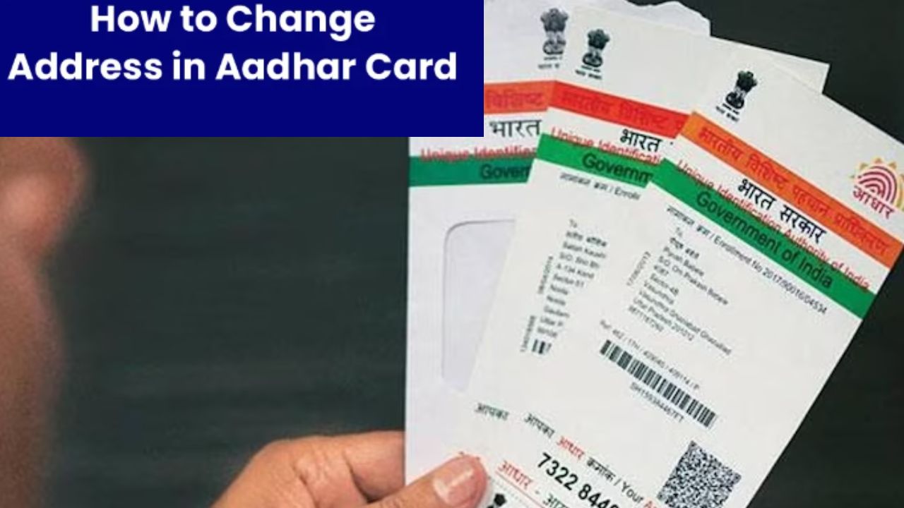 How to Change Your Address In Your Aadhaar Card How to Change Your Address In Your Aadhaar Card