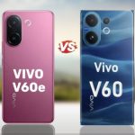 Vivo V60 vs Vivo V60e: Which V-Series Phone Should You Buy?