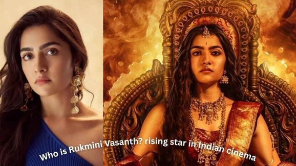 Who is Rukmini Vasanth? rising star in Indian cinema