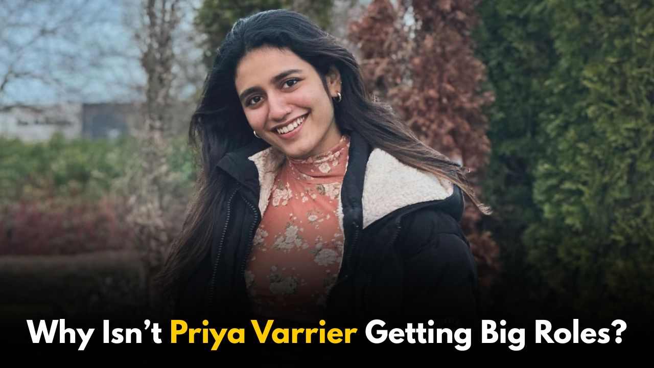From Wink Girl to Vanished Star: Why Isn’t Priya Varrier Getting Big Roles?