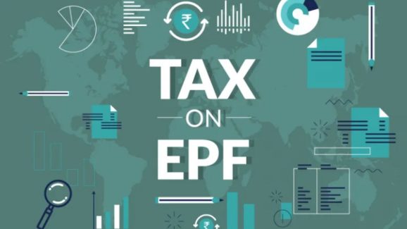 Your PF Returns to Be Taxed Now? Check the New Rules