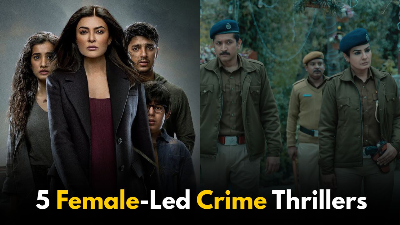 5 Female-Led Crime Thrillers to Watch After Delhi Crime