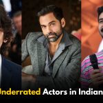 5 Most Underrated Actors in Indian Cinema Right Now