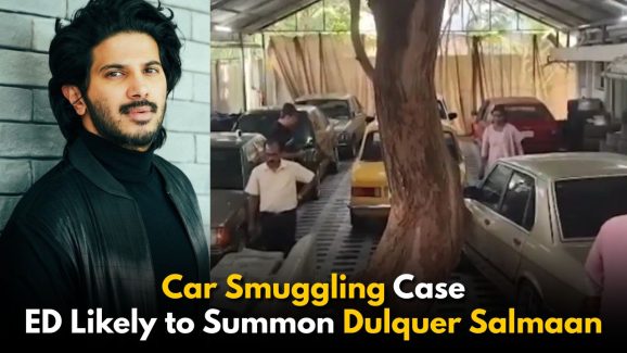 Bhutan Car Smuggling Case: ED Likely to Summon Dulquer Salmaan
