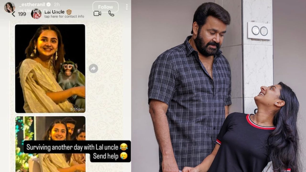 Esther Anil Subtly Flexes Her Bond with Mohanlal Through a Screenshot