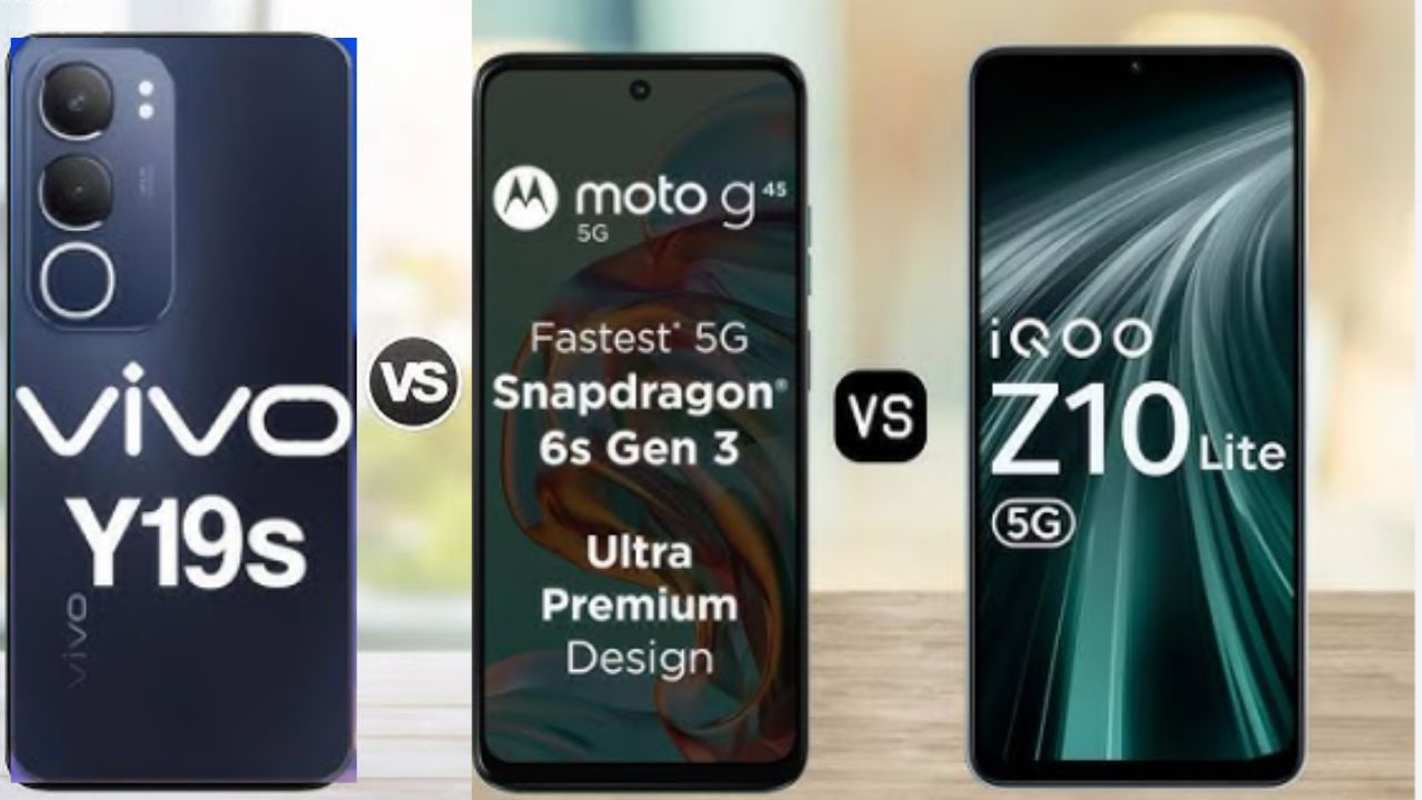 Vivo Y19s 5G vs iQOO Z10 Lite 5G vs Moto G45 5G: Which is Best Under Rs12,000?