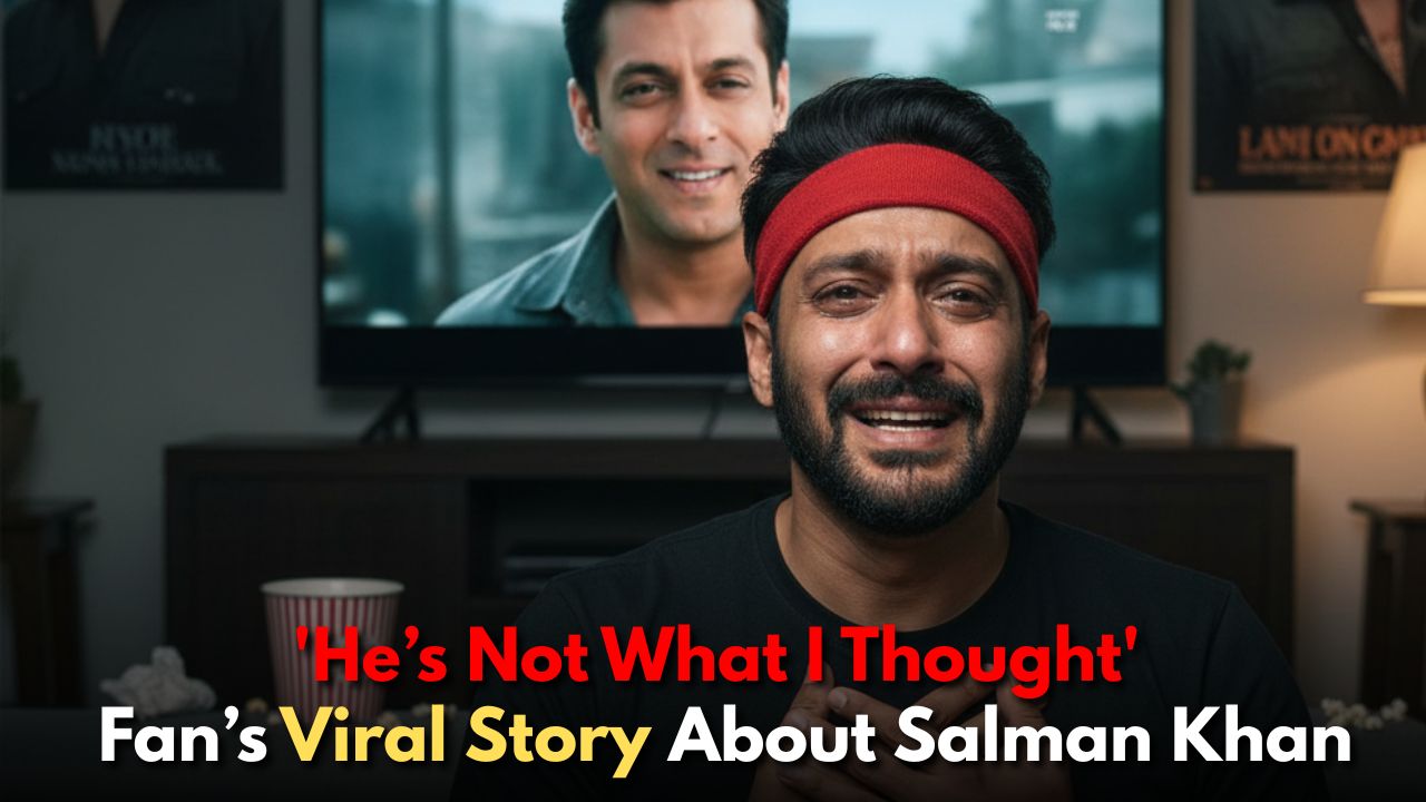 ‘He’s Not What I Thought’: Fan’s Viral Story Reveals the Real Salman Khan