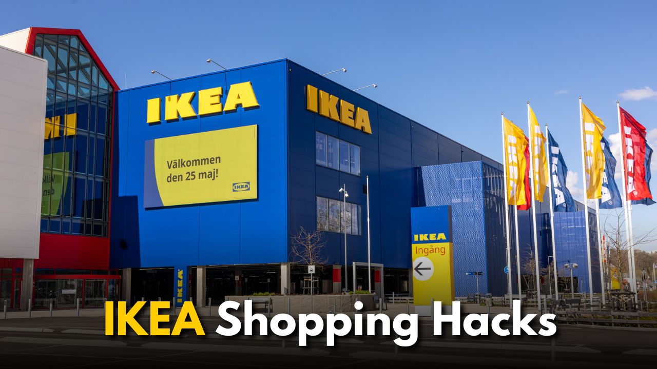 IKEA Shopping Hacks You’ll Wish You Knew Sooner
