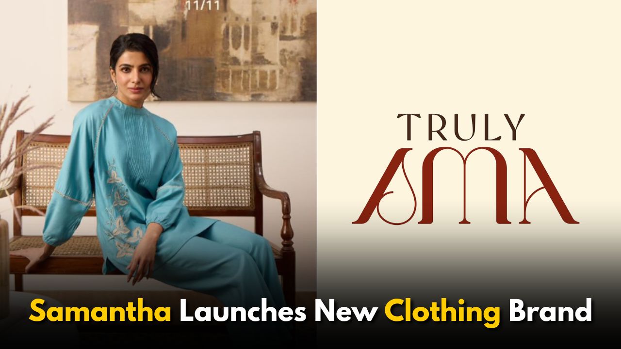 Samantha Launches New Clothing Brand After Parting Ways with Saaki?
