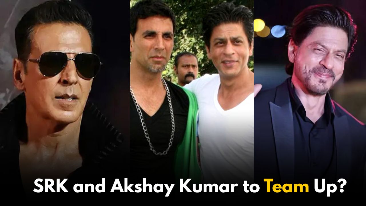 Shah Rukh Khan and Akshay Kumar to Team Up? Here’s What We Know