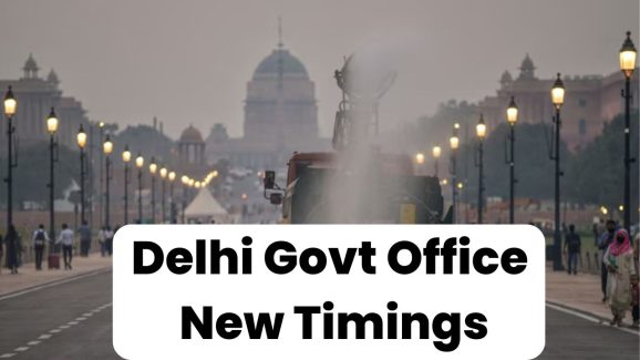 Delhi Govt Office Timings Changed as Air Quality Worsens