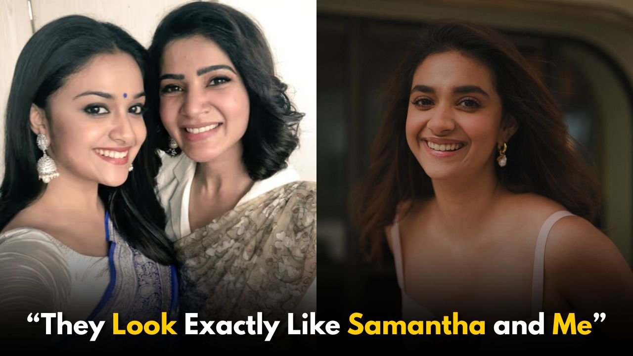 Keerthy Suresh Reacts to Viral AI Photos: “They Look Exactly Like Samantha and Me”