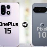 OnePlus 15 vs Google Pixel 10: Best Phone Under Rs70,000?