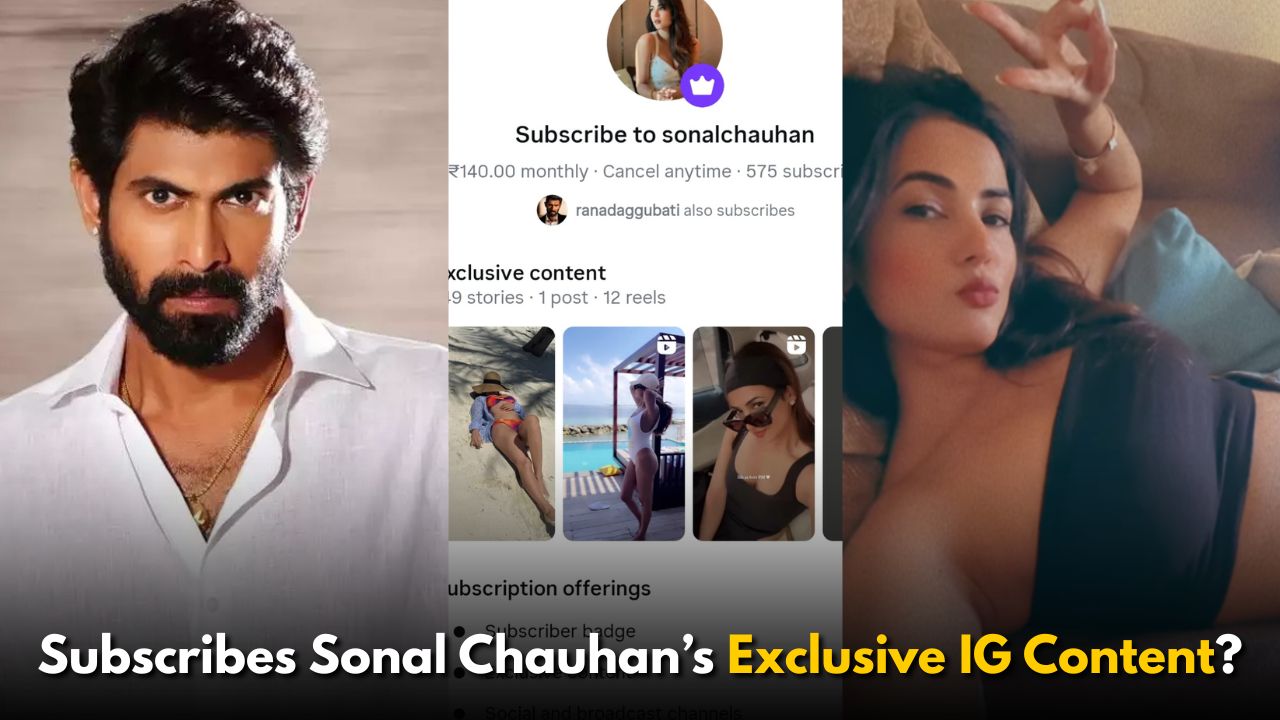 Rana Daggubati Subscribes Sonal Chauhan’s Exclusive IG Content