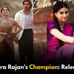 Anaswara Rajan’s Telugu Debut Film Champion: Release Date Unveiled