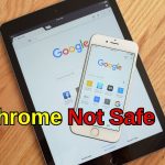 Delete Google Chrome From Your iPhone Now: Apple’s Big Warning