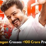 Vijay’s Jana Nayagan Crosses ₹100 Crore Pre-Release