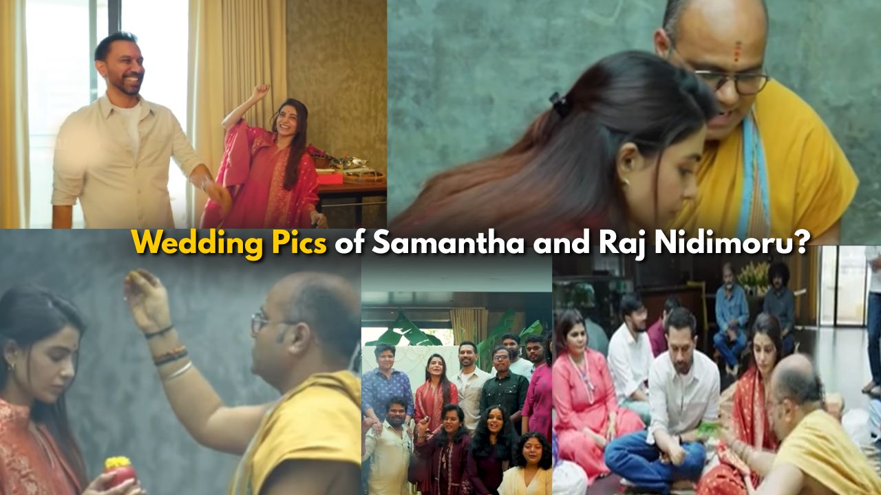 Viral Wedding Pics of Samantha and Raj Nidimoru: Here’s the Truth Behind Them