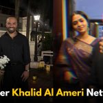 Vlogger Khalid Al Ameri Networth: Shocking Revelation